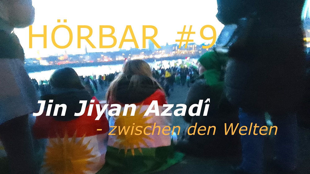 Foto: Frau Leben Freiheit – Jin Jiyan AzadÎ zwischen den Welten