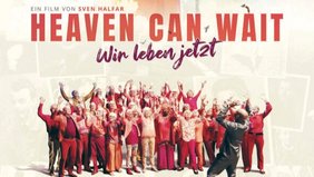 Foto: Heaven Can Wait – Wir leben jetzt! (Foto: mindjazz pictures)